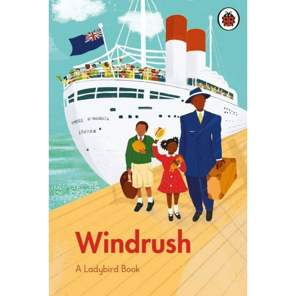 Ladybird Books: Windrush (Hardcover)