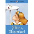 thumbnail image 1 of Ladybird Classics: Alice in Wonderland (Hardcover), 1 of 3