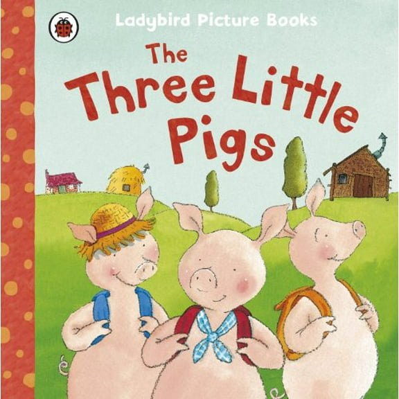 Pre-Owned The Three Little Pigs: Ladybird First Favourite Tales Paperback