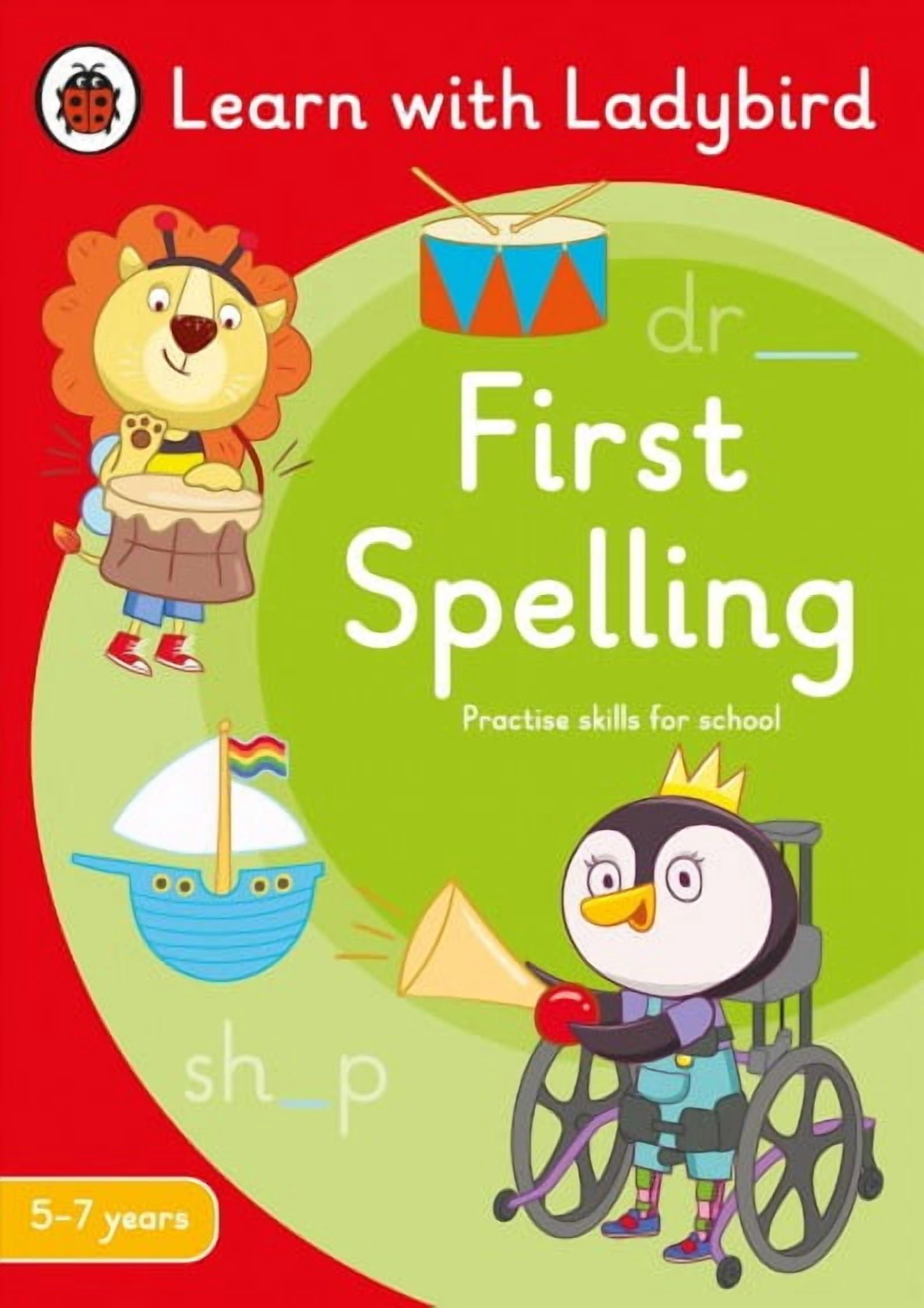 Ladybird Readers: First Spelling: A Learn with Ladybird Activity Book 5 ...