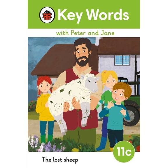 Ladybird Readers: Key Words with Peter and Jane Level 11c – The Lost Sheep (Hardcover)