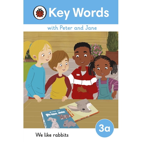 Ladybird Readers: Key Words with Peter and Jane Level 3a  We Like Rabbits (Hardcover)