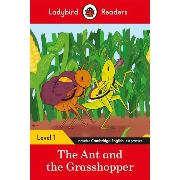Ladybird Readers Ladybird Readers Level 1 - The Ant and the Grasshopper: (Elt Graded Reader), (Paperback)