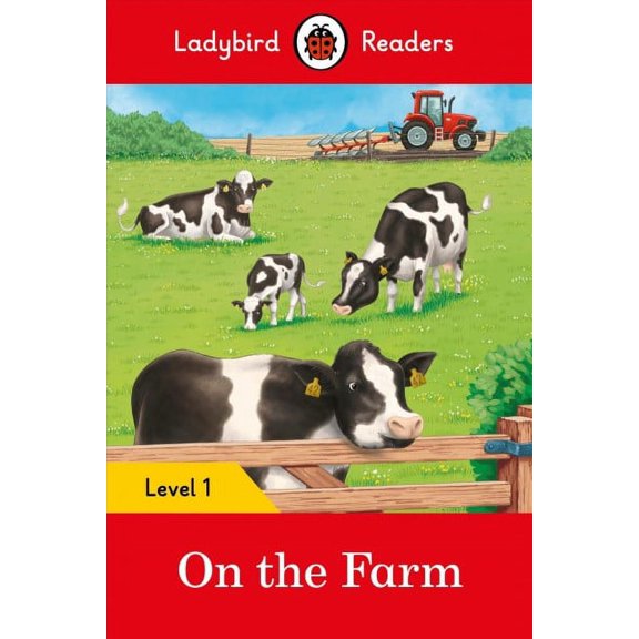 Ladybird Readers: On the Farm  Ladybird Readers Level 1 (Paperback)
