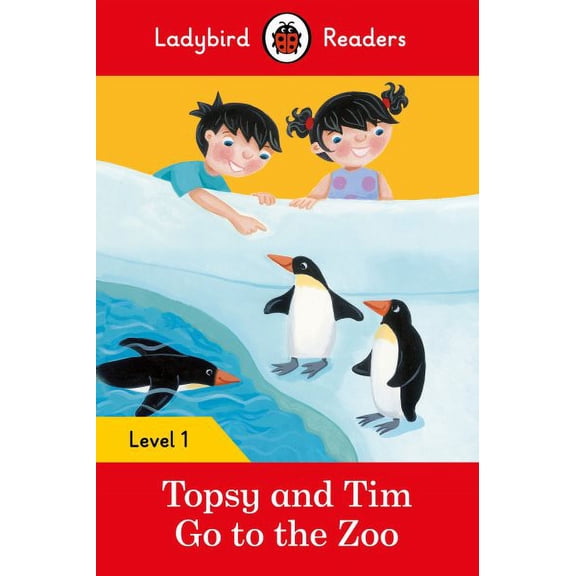 Ladybird Readers: Topsy and Tim: Go to the Zoo Ladybird Readers Level 1 (Paperback)