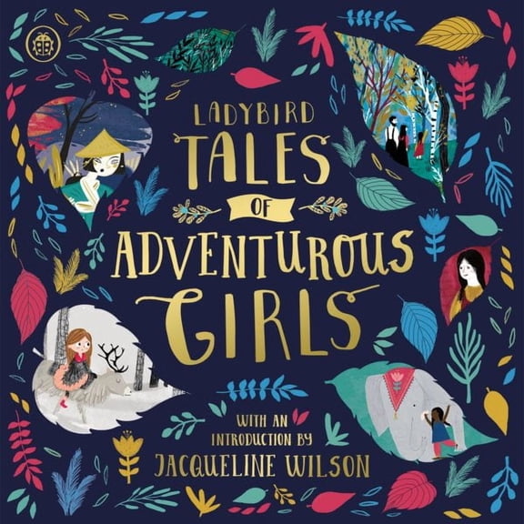 Ladybird Tales: Ladybird Tales of Adventurous Girls : With an Introduction From Jacqueline Wilson (CD-Audio)