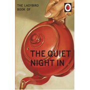 Ladybird for Grown-Ups The Ladybird Book of The Quiet Night In Hardcover