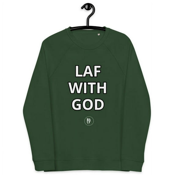 Laf with God I Unisex Premium Sweatshirt