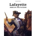 thumbnail image 1 of Pre-Owned Lafayette - Hero of Two Nations (Paperback) 0816717729 9780816717729, 1 of 1