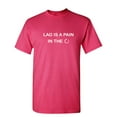 thumbnail image 1 of Lag Is A Pain Sarcastic Humor Graphic Novelty Funny T Shirt, 1 of 5