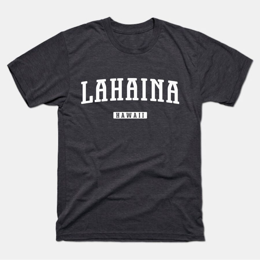 Lahaina Shirt Lahaina Hawaii T-Shirt West Maui Banyan Hawaiian Vacation ...