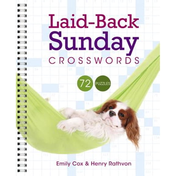 Pre-Owned Laid-Back Sunday Crosswords (Spiral-bound) 1402797117 9781402797118
