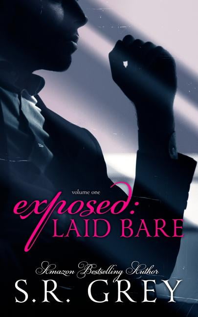 Laid Bare: Exposed: Laid Bare: Laid Bare #1 (Paperback)