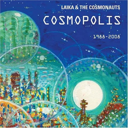 Laika & the Cosmonauts - Cosmopolis - Rock N' Roll Oldies - CD