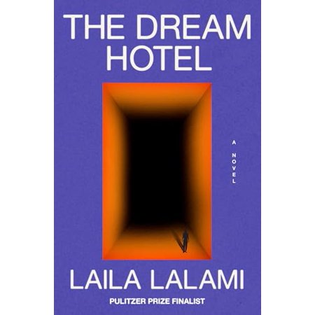Pre-Owned The Dream Hotel: A Read with Jenna Pick (Hardcover) 0593317602 9780593317600