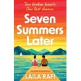 thumbnail image 1 of Seven Summers Later: The New Emotional and Unforgettable Second-Chance Romance, (Paperback), 1 of 1