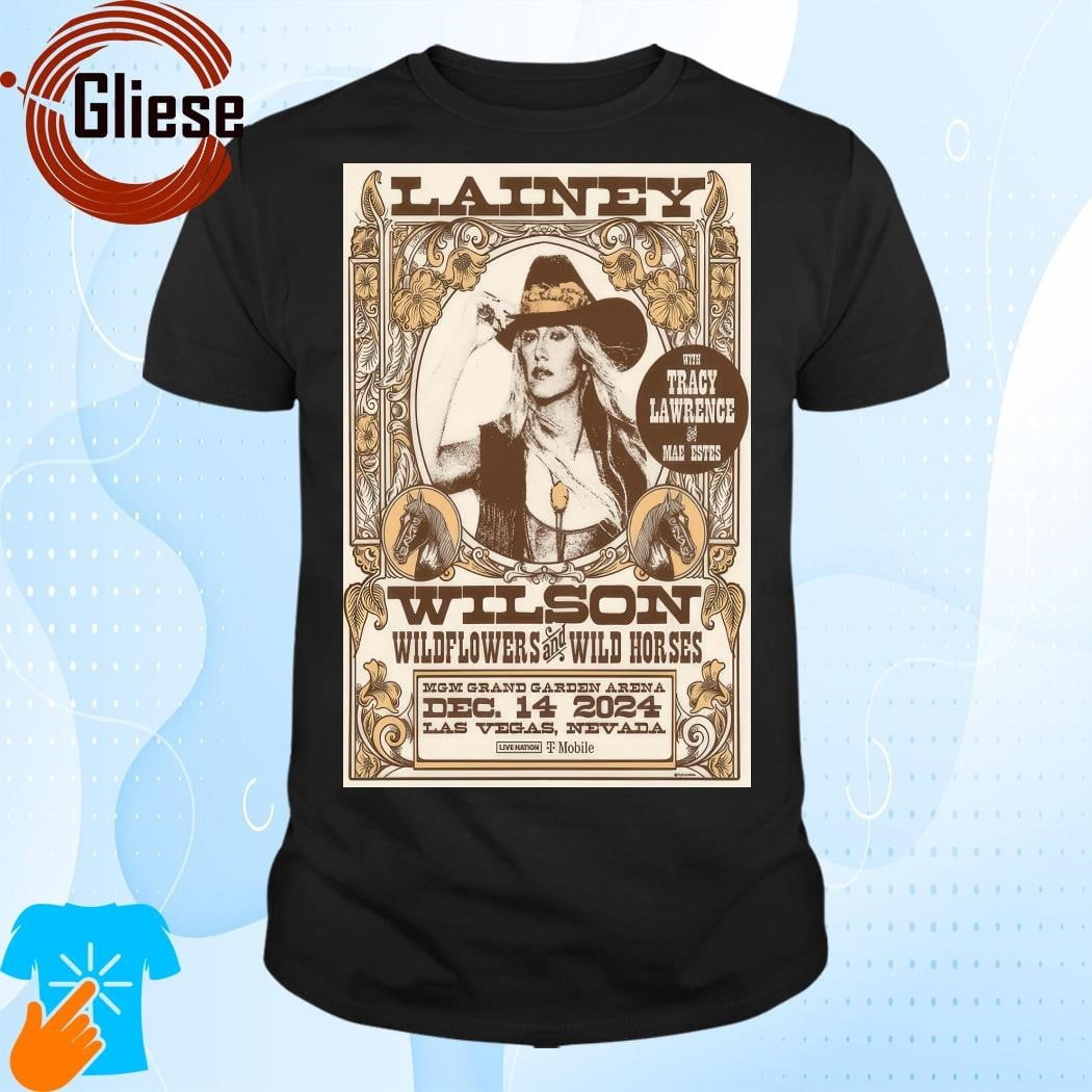 Lainey Wilson Wildflowers And Wild Horses In Las Vegas Nevada Shirt