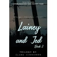 thumbnail image 1 of Pre-Owned Lainey and Jed, Book Two: From the Fifteen Thousand Times for Fifty Years series (Paperback) 1630506982 9781630506988, 1 of 1