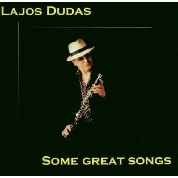 Lajos Dudas / Various - Some great songs - Music & Performance - CD