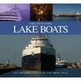 thumbnail image 1 of Pre-Owned Lake Boats: The Enduring Vessels of the Great Lakes (Hardcover) 1550464639 9781550464634, 1 of 1