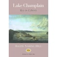 thumbnail image 1 of Pre-Owned Lake Champlain: Key to Liberty (Paperback) 0881503541 9780881503548, 1 of 1