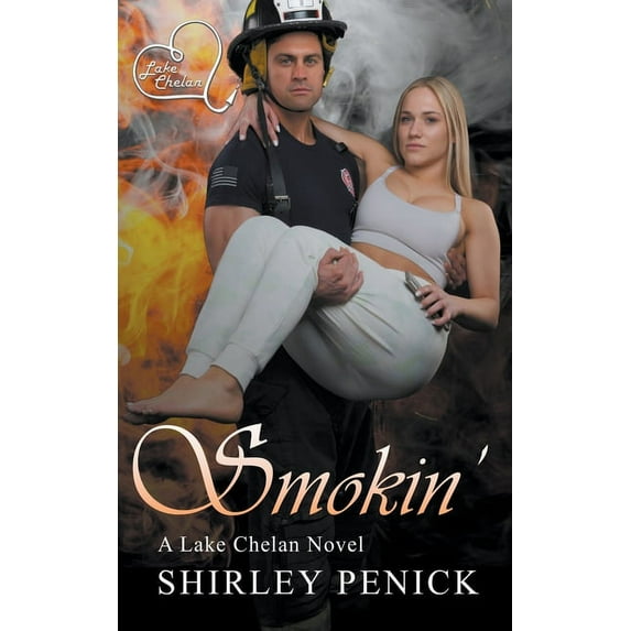 Lake Chelan Smokin', Book 3, (Paperback)