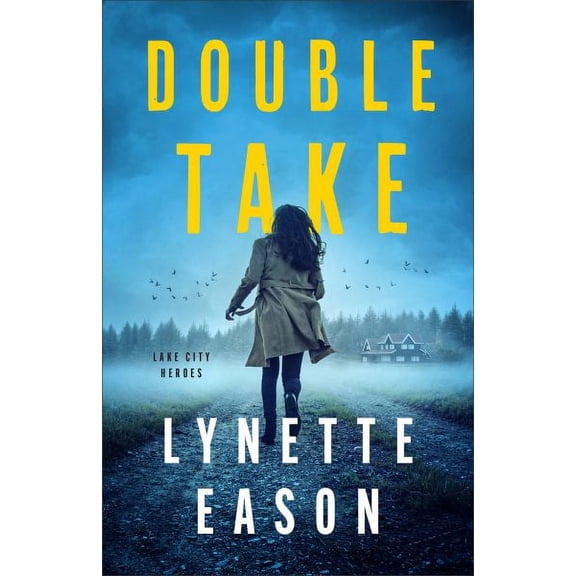 Lake City Heroes: Double Take (Hardcover)