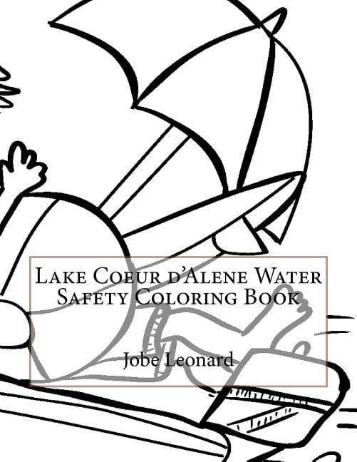 Lake Coeur D'Alene Water Safety Coloring Book