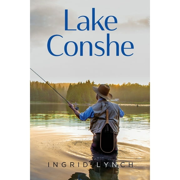 Lake Conshe, (Paperback)