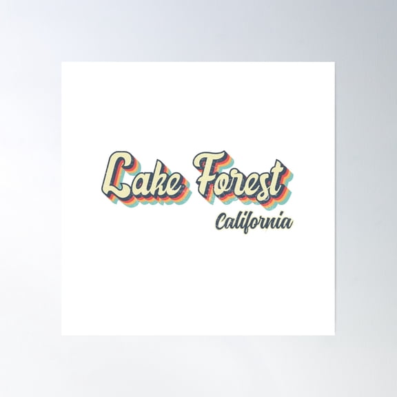 Lake Forest City California Retro Vintage 70S Rainbow Poster Wall Art, Modern Wall Decor, 16x16 UNFRAMED