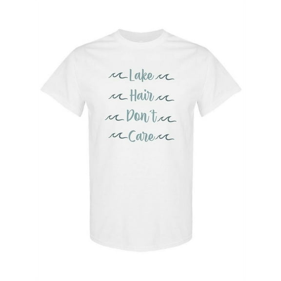 Lake Hair Don't Care! T-Shirt Women -SPIdeals Designs, Female XX-Large