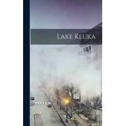 Lake Keuka, Hardcover