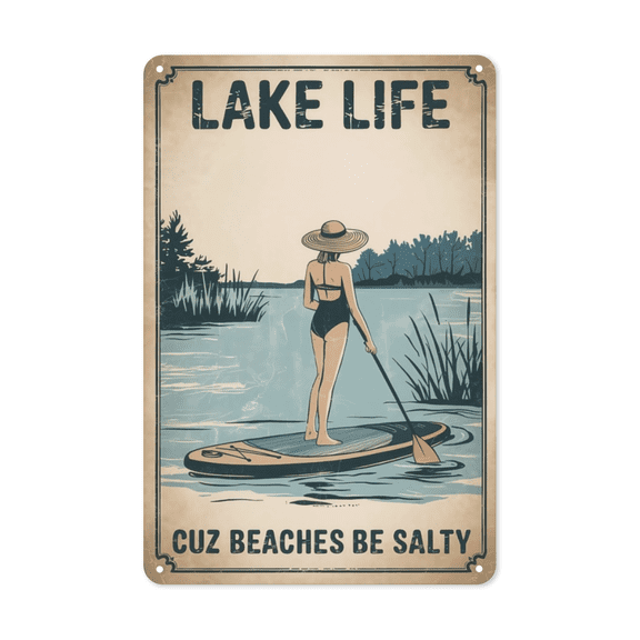Lake Life Cuz Beaches Be Salty Metal Tin Sign Cabin Lake House Decor Perfect For Hanging In Porch Rustic Vintage Finish Weatherproof Coating Gift For Lake Lover Summer 8x12 inch metal sign antique