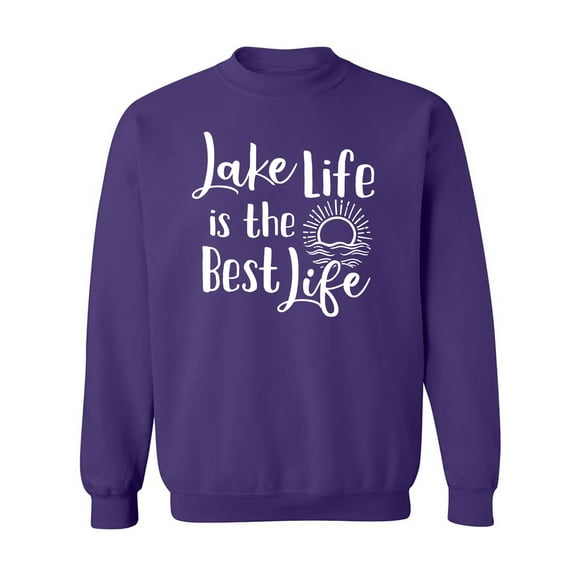 Lake Life Is The Best Life Crewneck Sweatshirt