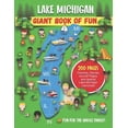 thumbnail image 1 of Lake Michigan Giant Book of Fun: Coloring, Games, Journal Pages, and special Lake Michigan Memories!, (Paperback), 1 of 1