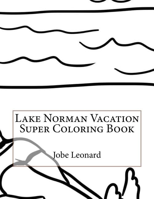 Lake Norman Vacation Super Coloring Book
