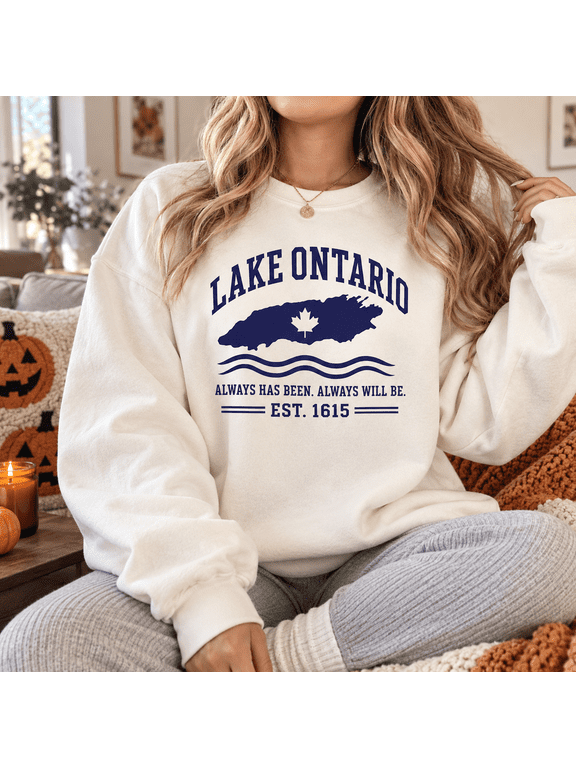Lake Ontario Always Has Been Always Will Be Maple Leaf Graphic Crewneck Sweatshirt, Unisex Fit