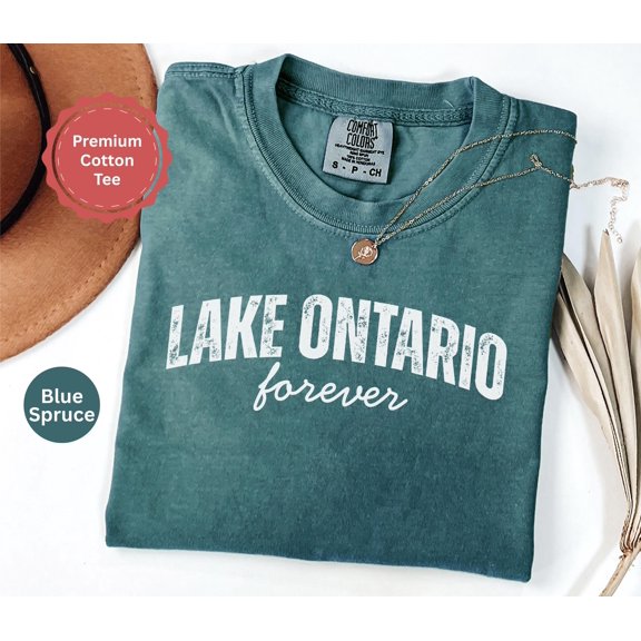Lake Ontario Shirt, Lake Ontario Forever T-Shirt, Great Lakes Graphic Tee, Lake Life Shirt, Ontario Lake Lover Gift, Outdoor Travel Tee