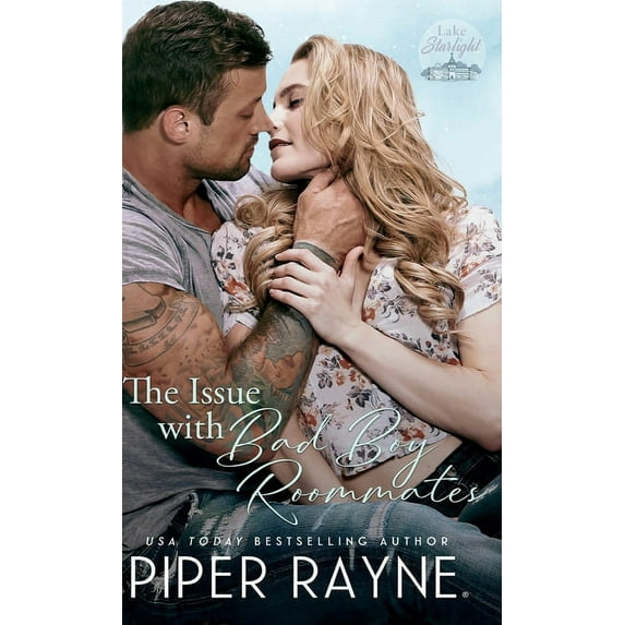 Lake Starlight The Issue with Bad Boy Roommates (Hardcover), Book 2, (Hardcover)