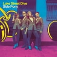 thumbnail image 1 of Lake Street Dive - Side Pony - Music & Performance - Vinyl, 1 of 3