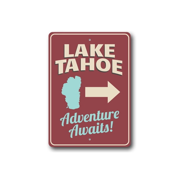 Lake Tahoe Arrow Sign, Lake Tahoe Adventure Awaits Lake House Sign, Cabin Decorative Arrow Sign, Lake Tahoe Map Aluminum Sign - 4x18 inches