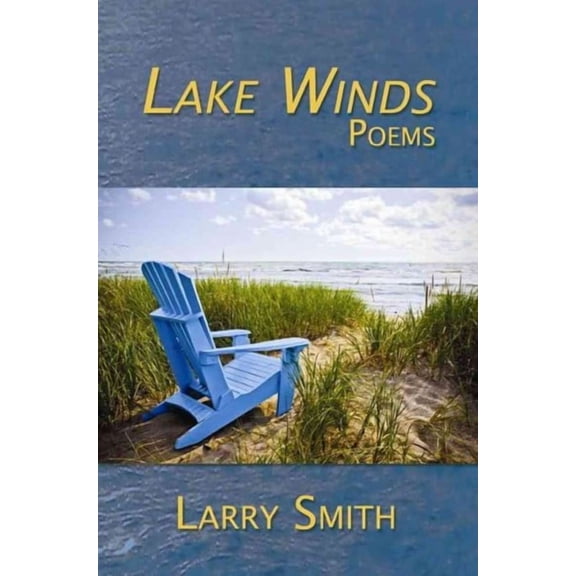 Lake Winds: Poems (Paperback)