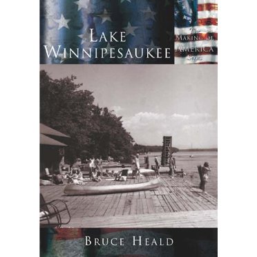 Pre-Owned Lake Winnipesaukee (Paperback) 0738523550 9780738523552