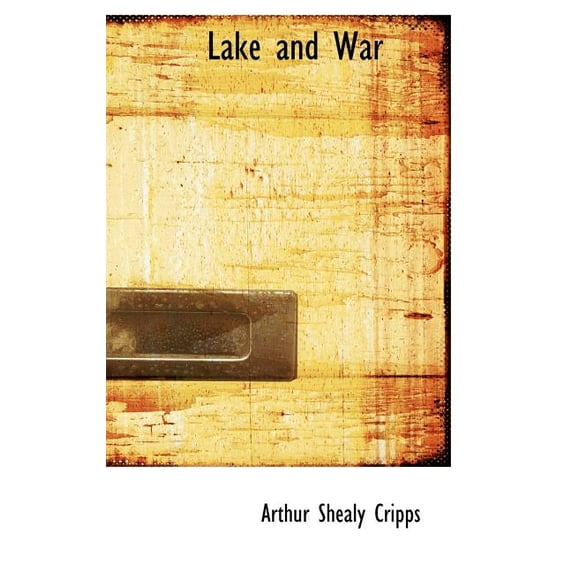 Lake and War Hardcover