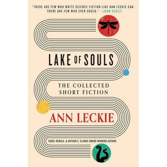 Lake of Souls: The Collected Short Fiction, (Hardcover)