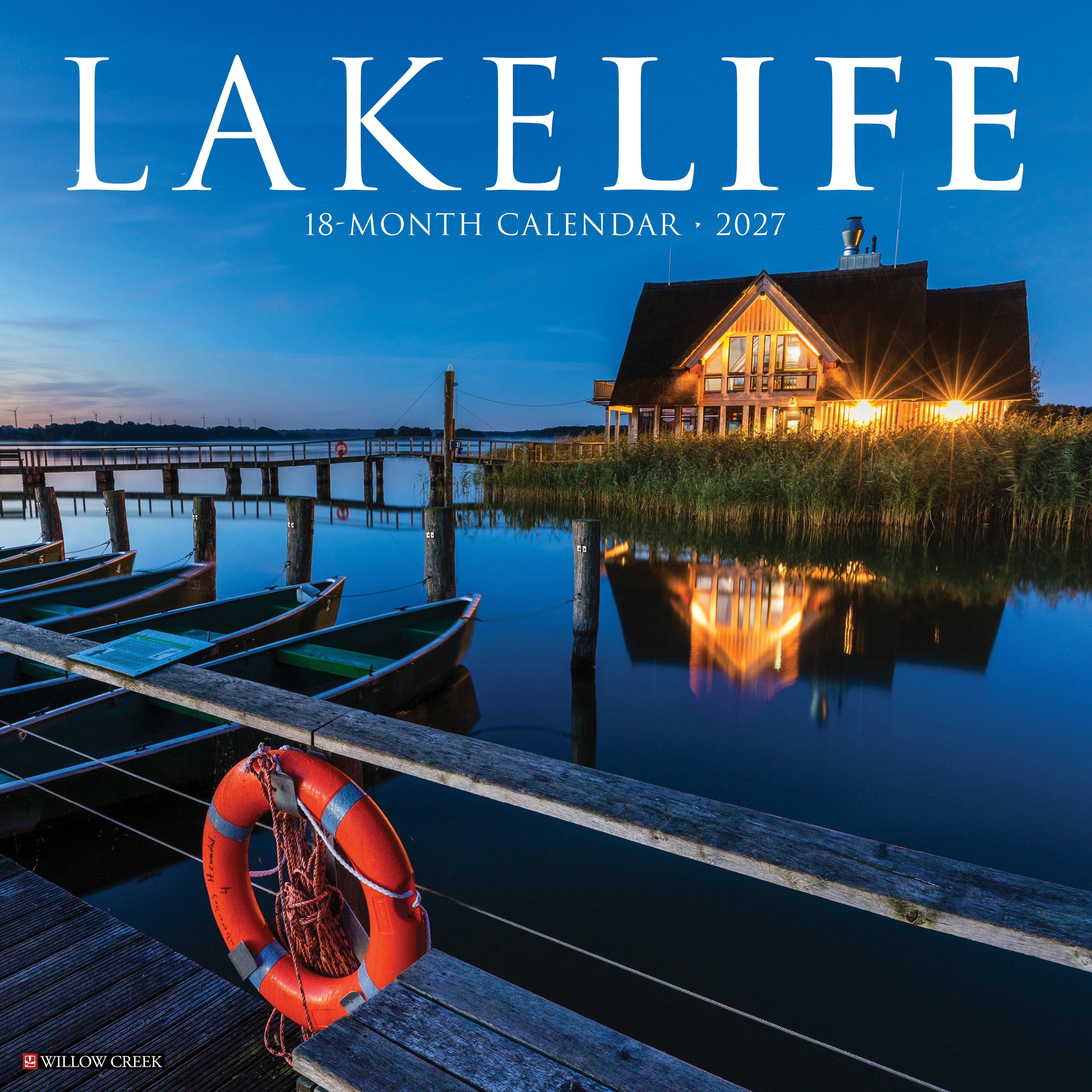 Willow Creek Press, LakeLife 2027 Wall Calendar