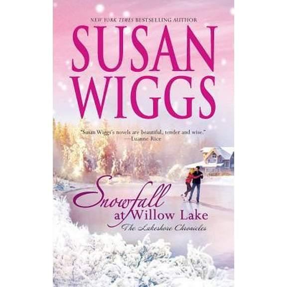 Pre-Owned Snowfall at Willow Lake (Lakeshore Chronicles, Book 4) (Unknown) 0778324931 9780778324935