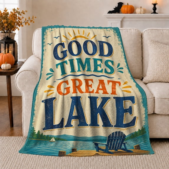 Lakeside Retreat Retro Lake Scene Good Times Great, Peaceful Mountain Lake Scene, Warm Flannel Blanket for Cabin and Lodge, Outdoor Lovers Camping Gift, Rustic Home Decor