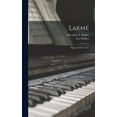 thumbnail image 1 of Lakmé: Opera in Three Acts (Hardcover), 1 of 1