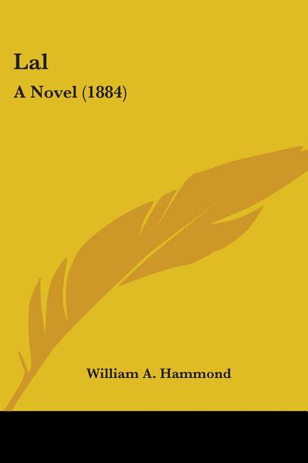 Lal: A Novel (1884) Paperback